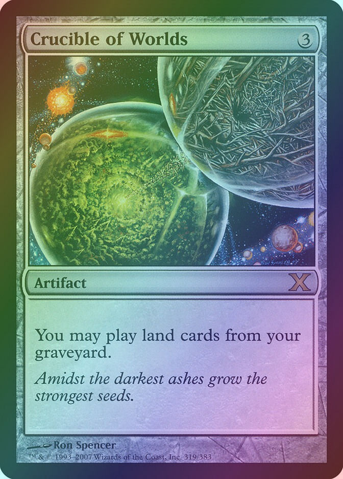 Crucible of Worlds (10E) (319) / Foil