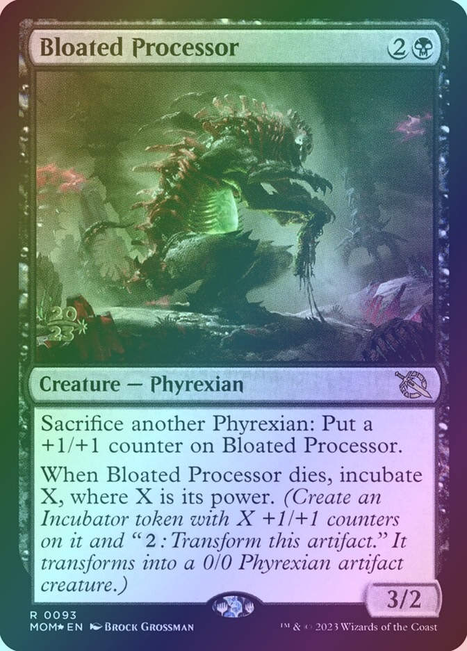 Bloated Processor (PMOM) (93s) / Foil