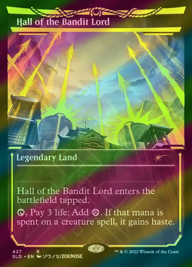 Hall of the Bandit Lord (SLD) (427) / Showcase / Neon Ink Foil