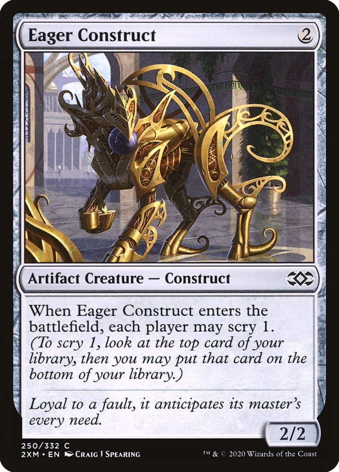 Eager Construct (2XM) (250)