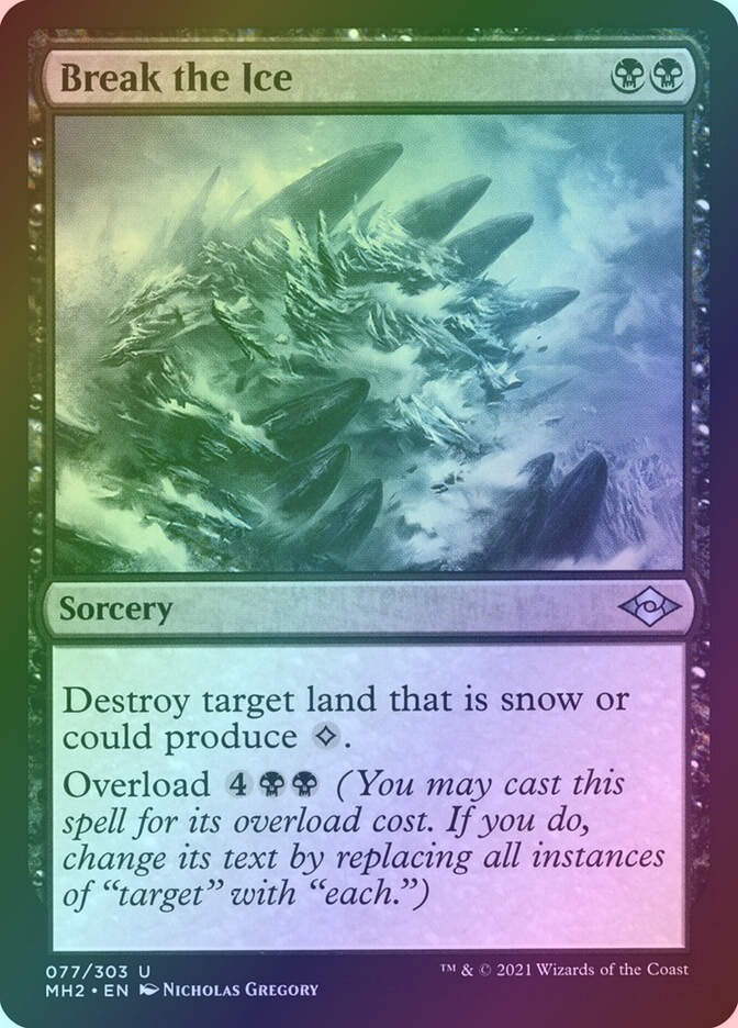 Break the Ice (MH2) (77) / Foil