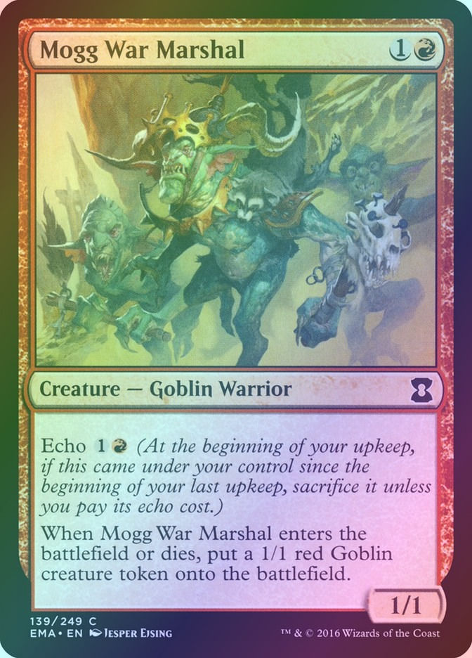 Mogg War Marshal (EMA) (139) / Foil