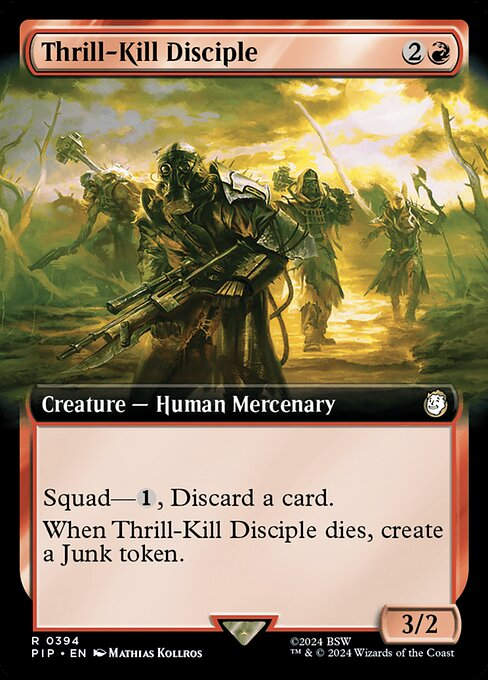 Thrill-Kill Disciple (pip) (394) / Extended Art