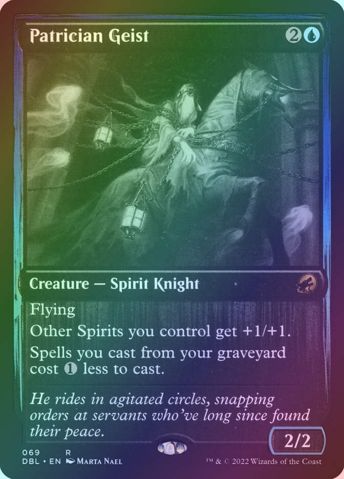 Patrician Geist (DBL) (69) / Foil