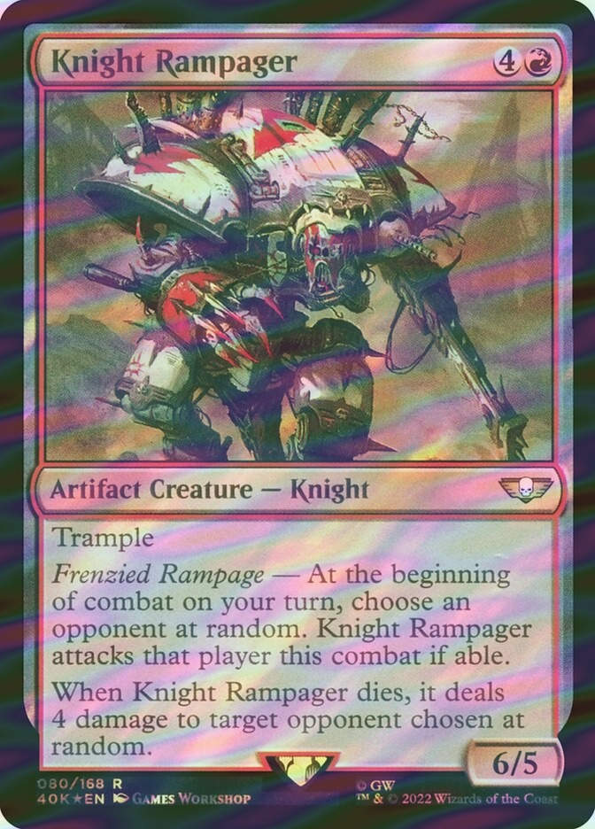 Knight Rampager (40K) (80★) / Surge Foil