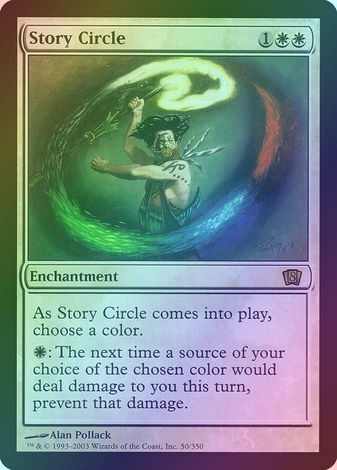 Story Circle (8ED) (50★) / Foil