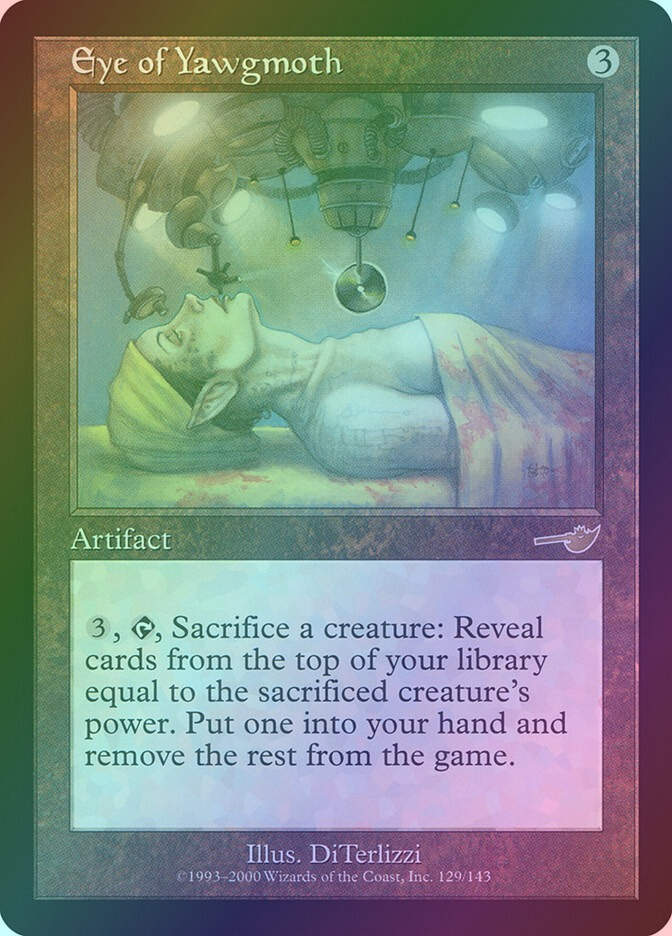 Eye of Yawgmoth (NEM) (129) / Foil