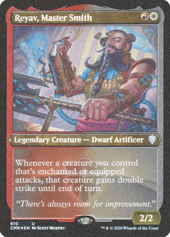 Reyav, Master Smith (CMR) (610) / Foil Etched