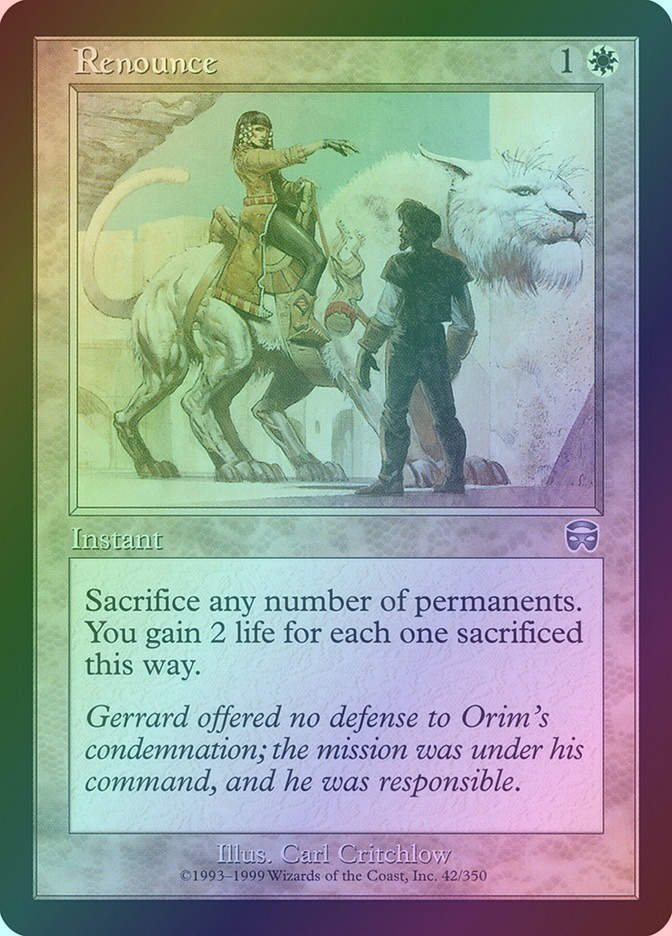 Renounce (MMQ) (42) / Foil