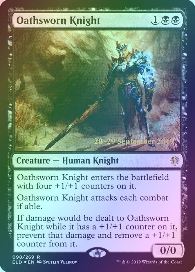 Oathsworn Knight (PELD) (98s) / Foil