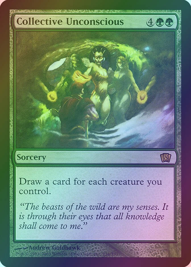 Collective Unconscious (8ED) (238★) / Foil