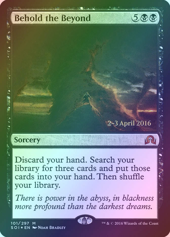 Behold the Beyond (PSOI) (101s) / Foil