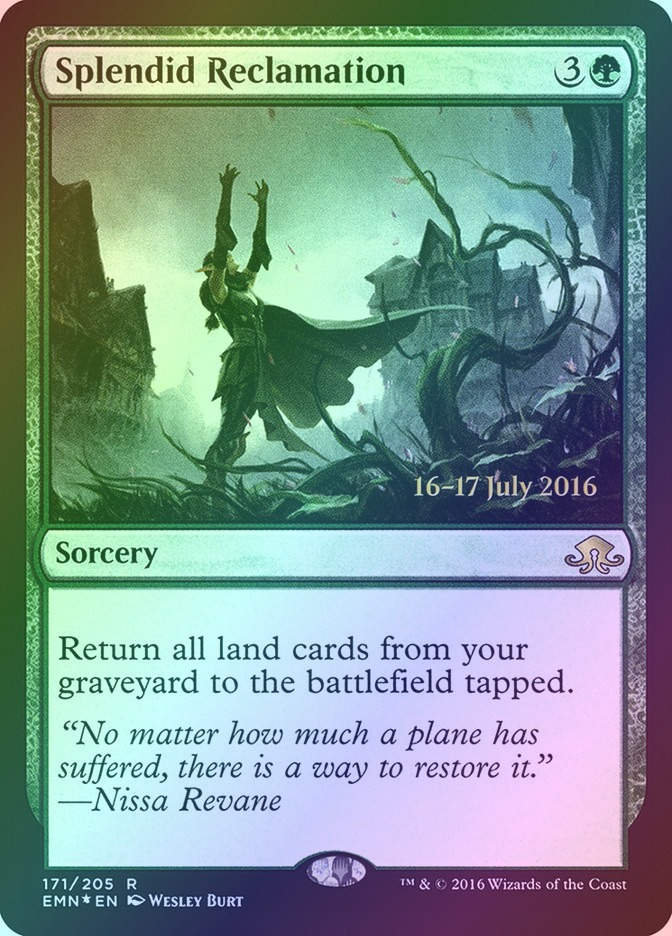 Splendid Reclamation (PEMN) (171s) / Foil
