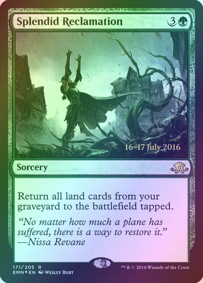 Splendid Reclamation (PEMN) (171s) / Foil