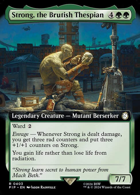 Strong, the Brutish Thespian (pip) (403) / Extended Art
