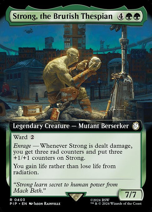Strong, the Brutish Thespian (pip) (403) / Extended Art
