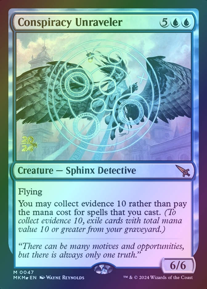 Conspiracy Unraveler (PMKM) (47s) / Foil