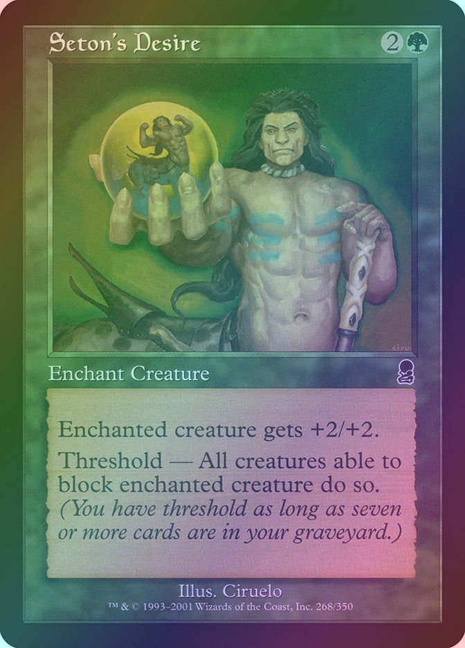 Seton's Desire (ODY) (268) / Foil