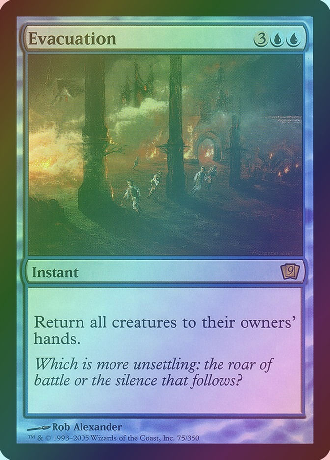 Evacuation (9ED) (75★) / Foil