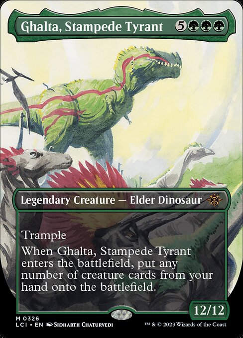 Ghalta, Stampede Tyrant (lci) / Borderless