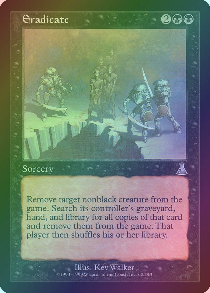Eradicate (UDS) (60) / Foil