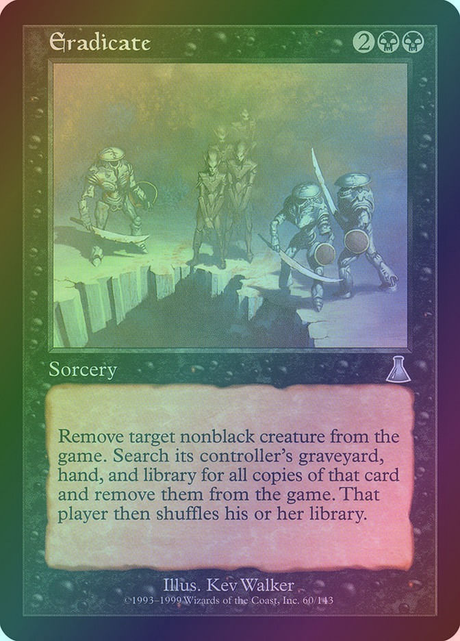Eradicate (UDS) (60) / Foil