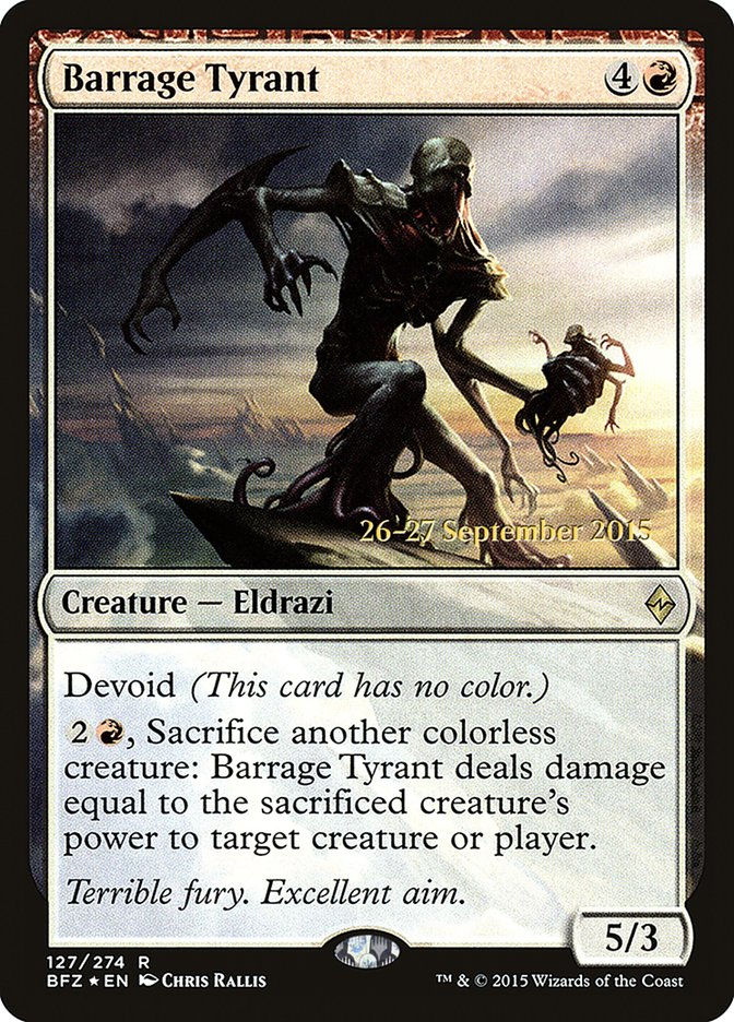 Barrage Tyrant (PBFZ) (127s) / Foil