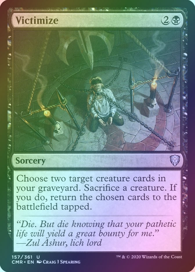 Victimize (CMR) (157) / Foil