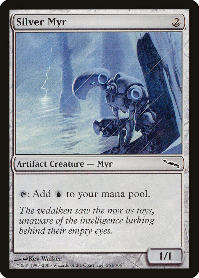 Silver Myr (MRD) (241)