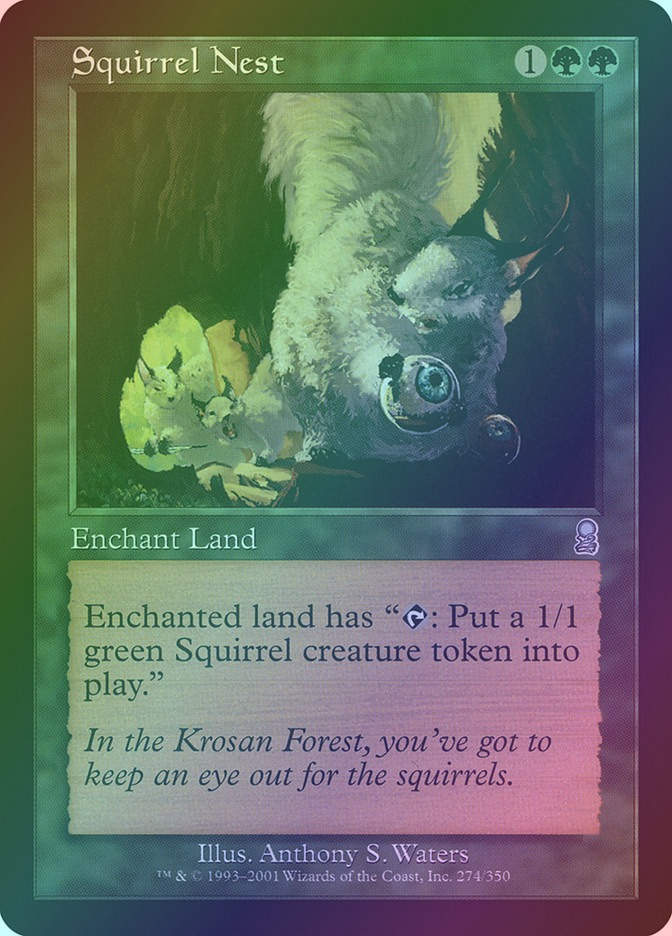 Squirrel Nest (ODY) (274) / Foil