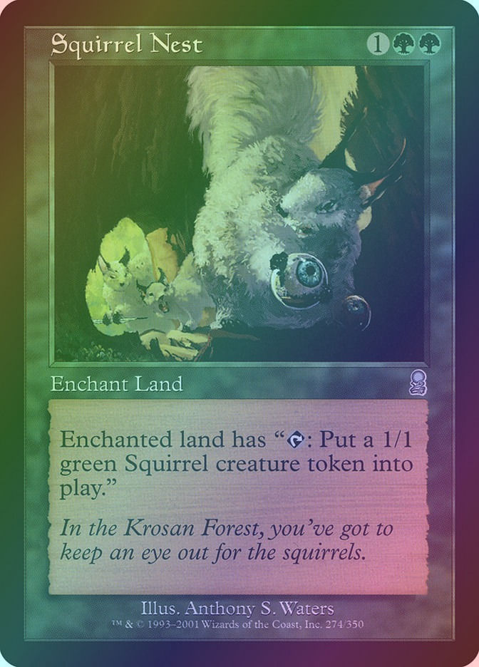 Squirrel Nest (ODY) (274) / Foil