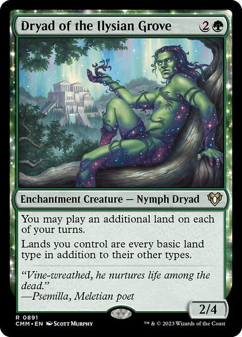 Dryad of the Ilysian Grove (cmm) (Commander Deck)