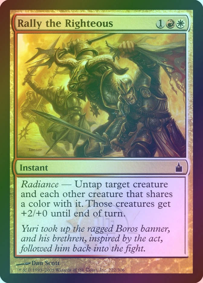 Rally the Righteous (RAV) (222) / Foil