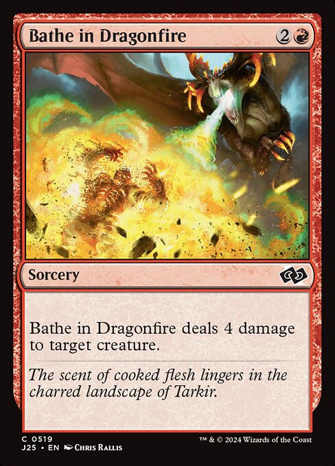 Bathe in Dragonfire (J25) (519)