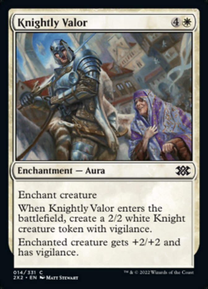 Knightly Valor (2X2)