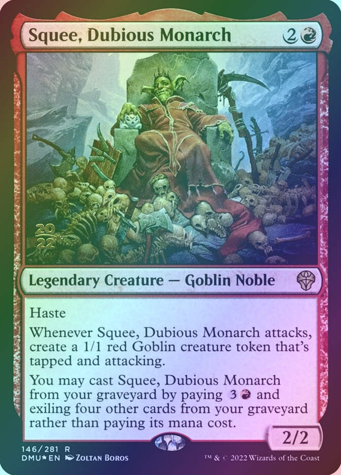 Squee, Dubious Monarch (PDMU) (146s) / Foil