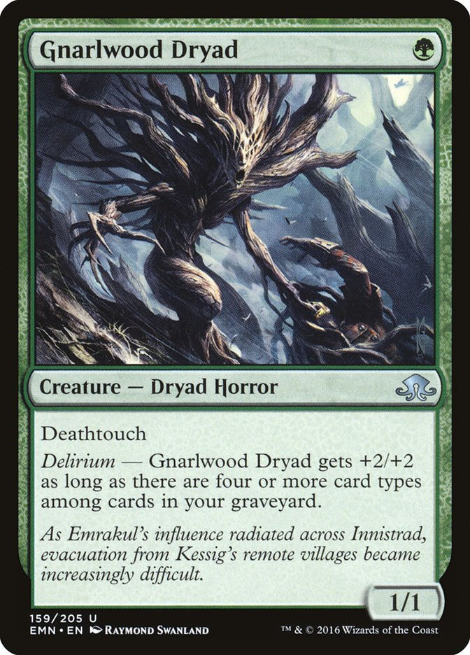 Gnarlwood Dryad (EMN) (159)