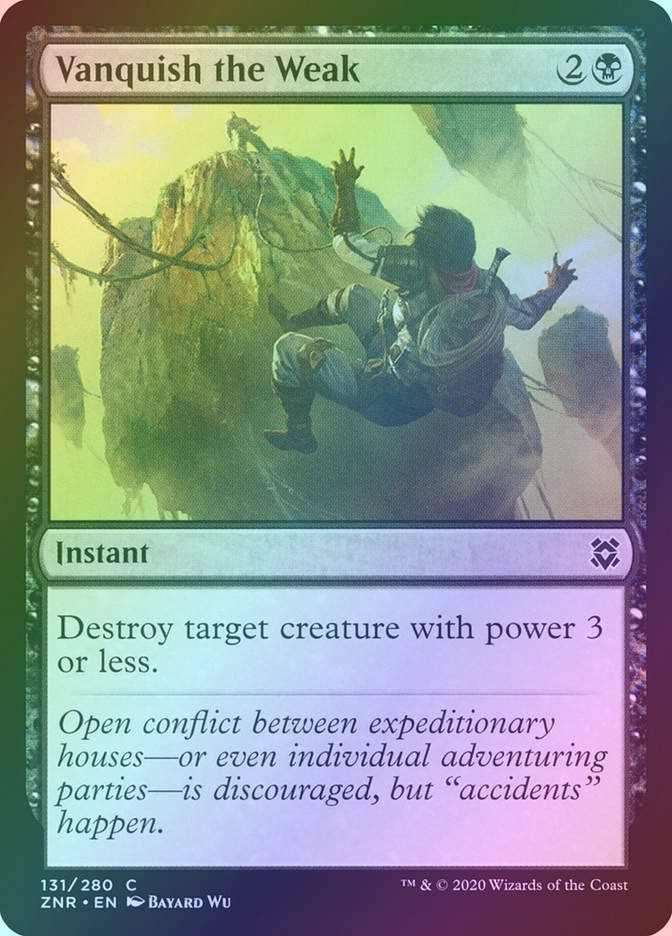 Vanquish the Weak (ZNR) (131) / Foil
