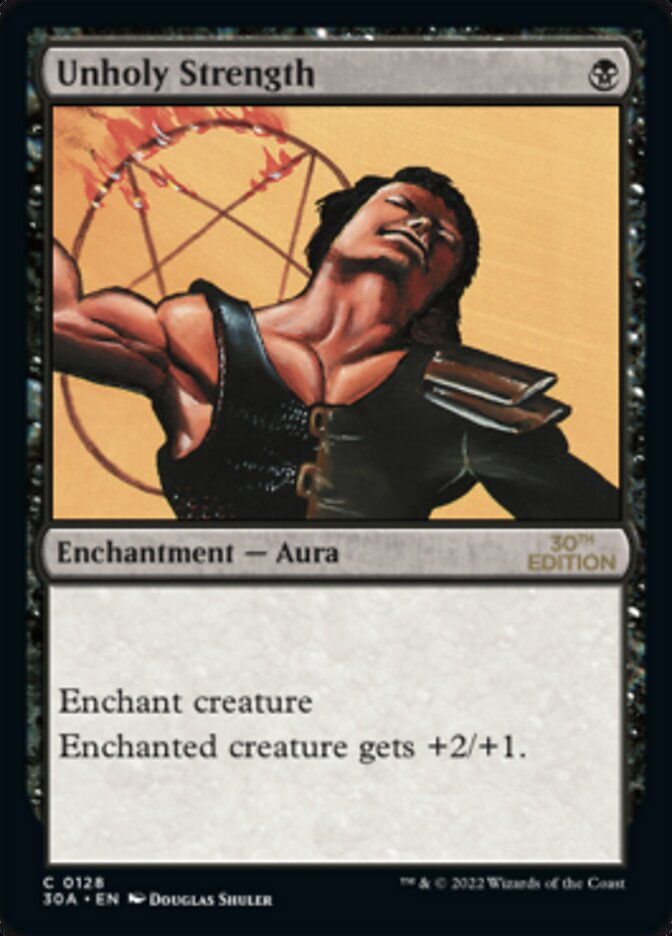 Unholy Strength (30a)