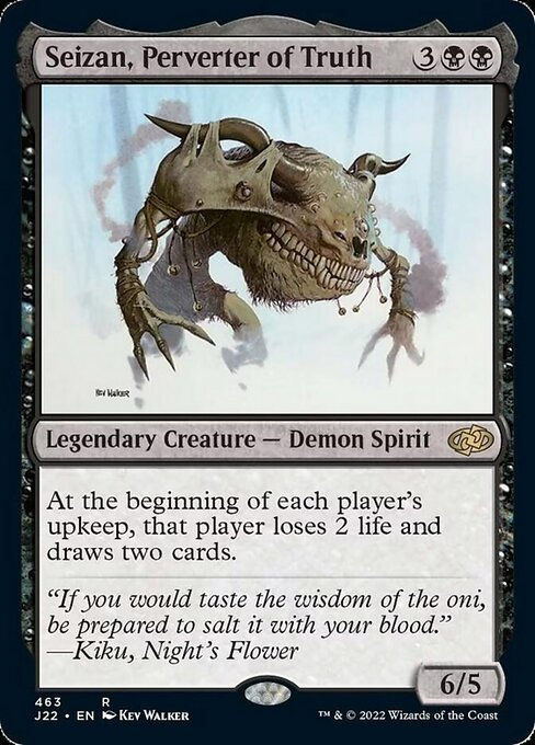 Seizan, Perverter of Truth (J22))