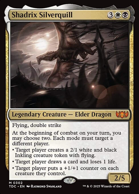Shadrix Silverquill (TDC) (302)