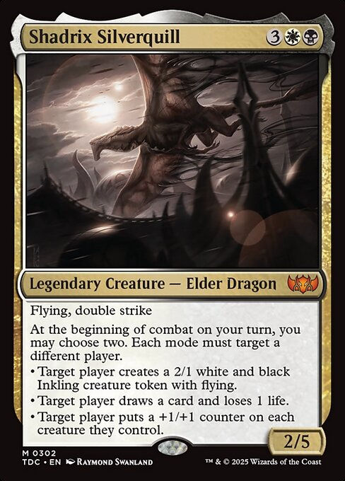 Shadrix Silverquill (TDC) (302)