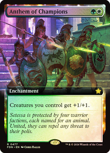 Anthem of Champions (FDN) (477) / Foil / Extended Art