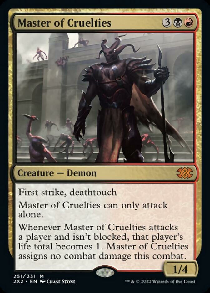 Master of Cruelties (2X2)