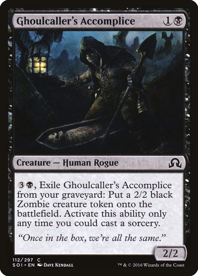 Ghoulcaller's Accomplice (SOI) (112)