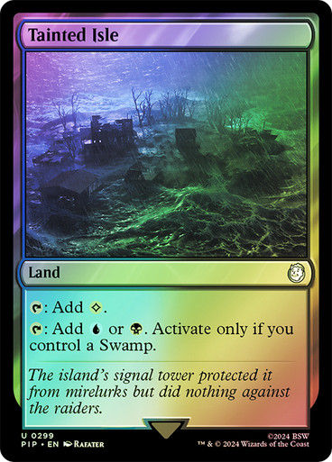 Tainted Isle (pip) (299) / Foil