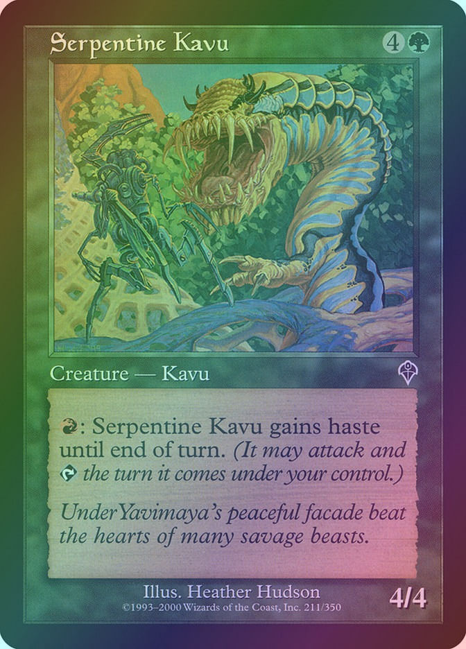 Serpentine Kavu (INV) (211) / Foil