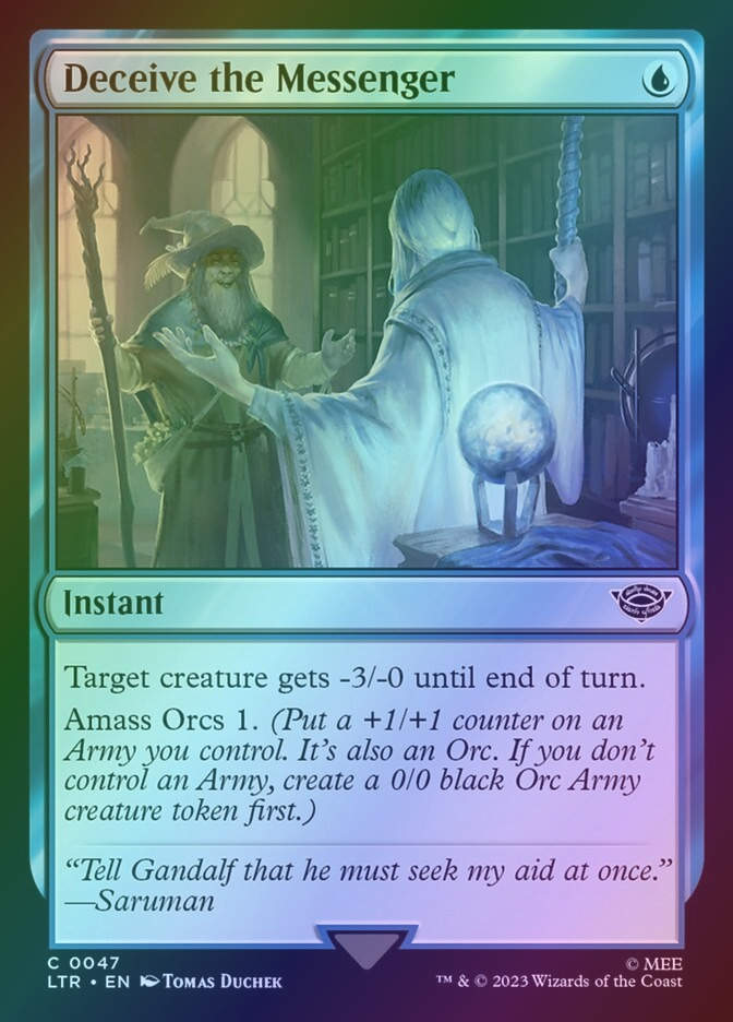 Deceive the Messenger (LTR) (47) / Foil