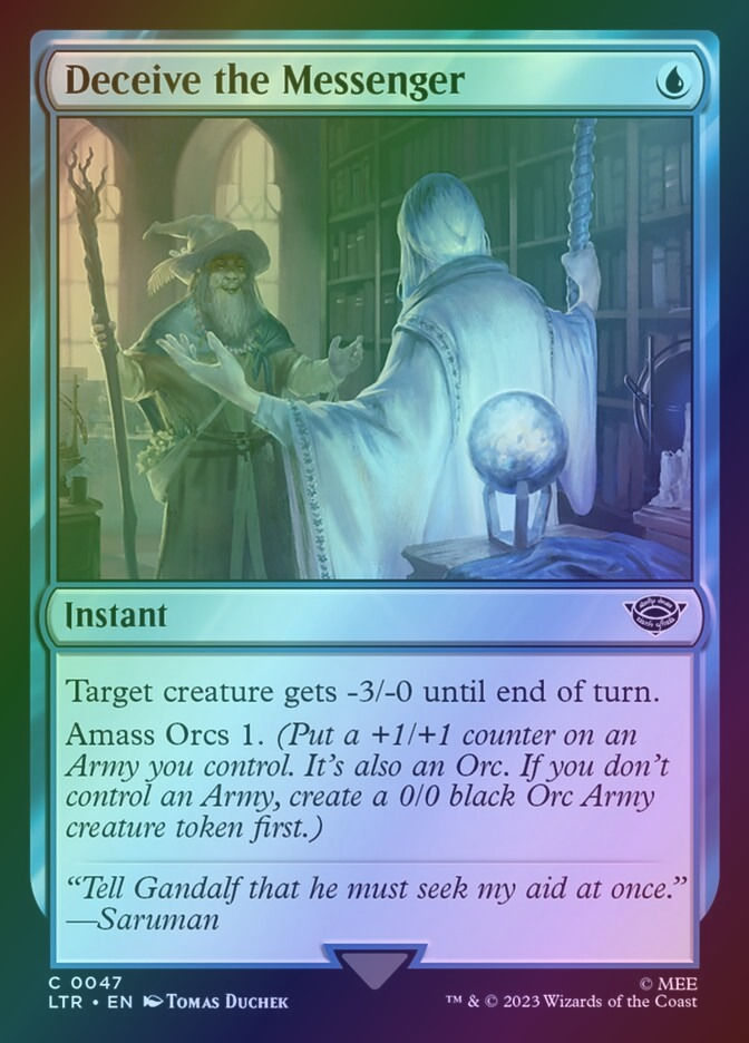 Deceive the Messenger (LTR) (47) / Foil