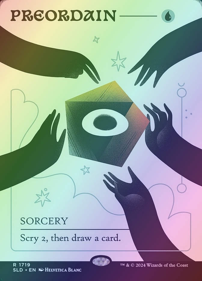 Preordain (SLD) (1719) / Borderless / Foil